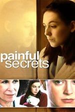 Watch Painful Secrets Sflix