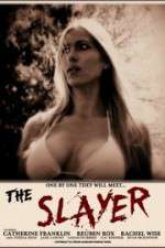 Watch The Slayer Sflix