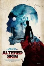 Watch Altered Skin Sflix