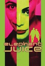 Watch Elephant Juice Sflix