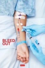 Watch Bleed Out Sflix