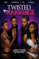 Watch Twisted Marriage Sflix