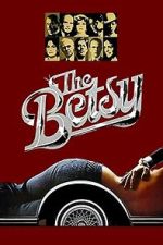 Watch The Betsy Sflix
