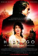 Watch Hidalgo - La historia jamás contada. Sflix