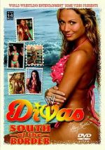 Watch WWE Divas: South Of The Border Sflix