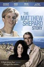 Watch The Matthew Shepard Story Sflix