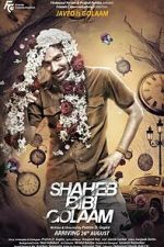 Watch Shaheb Bibi Golaam Sflix