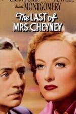 Watch The Last of Mrs. Cheyney Sflix