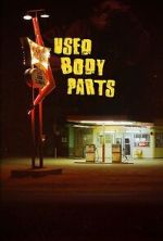 Watch Used Body Parts Sflix