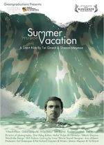 Watch Summer Vacation (Short 2012) Sflix