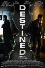 Watch Destined Sflix