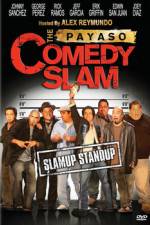 Watch The Payaso Comedy Slam Sflix