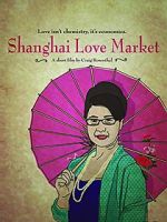 Watch Shanghai Love Market Sflix