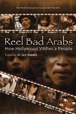 Watch Reel Bad Arabs How Hollywood Vilifies a People Sflix