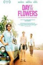Watch Day of the Flowers Sflix