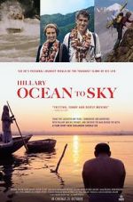 Watch Hillary: Ocean to Sky Sflix