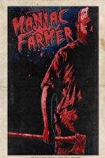 Watch Maniac Farmer Sflix