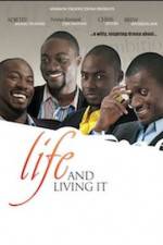 Watch Life And Living It Sflix