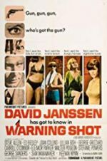 Watch Warning Shot Sflix