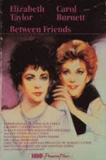 Watch Between Friends Sflix