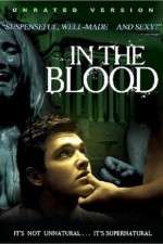 Watch In the Blood Sflix