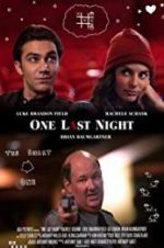 Watch One Last Night Sflix