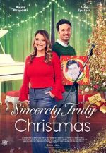 Watch Sincerely Truly Christmas Sflix Watch Sincerely Truly Christmas Sflix