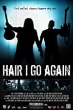 Watch Hair I Go Again Sflix