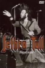 Watch Jethro Tull Slipstream Sflix