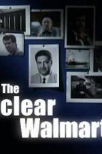Watch The Nuclear Walmart Sflix