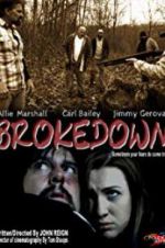 Watch Brokedown Sflix