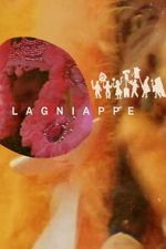Watch Lagniappe Sflix