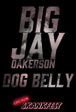 Watch Big Jay Oakerson: Dog Belly (TV Special 2023) Sflix