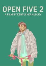 Watch Open Five 2 Sflix