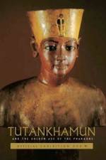 Watch Tutankhamun and the Golden Age of the Pharaohs Sflix