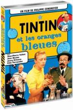 Watch Tintin et les oranges bleues Sflix