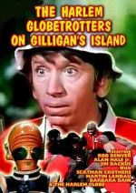 Watch The Harlem Globetrotters on Gilligan\'s Island Sflix