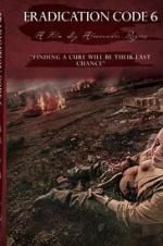 Watch Eradication Code 6 Sflix
