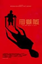 Watch Feed Your Muse Sflix