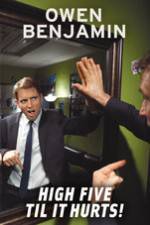 Watch Owen Benjamin High Five Til It Hurts Sflix
