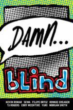 Watch Damn... Blind Skateboards Sflix
