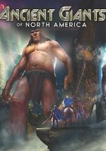 Watch Ancient Giants of North America Sflix