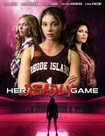 Watch Her Deadly Game Sflix