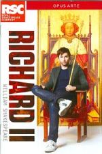 Watch Royal Shakespeare Company: Richard II Sflix