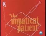 Watch The Impatient Patient (Short 1942) Sflix
