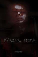 Watch My Little Sister Sflix