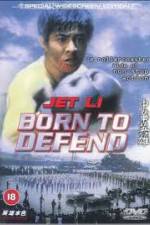 Watch Born to Defend Sflix