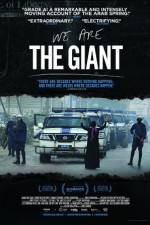 Watch We Are the Giant Sflix