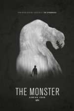 Watch The Monster Sflix