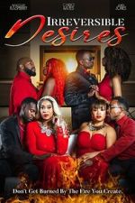 Watch Irreversible Desires Sflix
